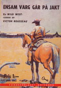 Ensam varg gr p vakt - Victor Rousseau - Nyckelbok 559