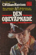 Den obevpnade - C. WilliamHarrison - Nyckelbok 636