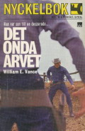 Det onda arvet - William E. Vance - Nyckelbok 662