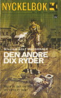 Den andre Dix Ryder - William Colt MacDonald - Nyckelbok 678